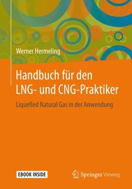 Abbildung von Hermeling | Handbuch für den LNG- und CNG-Praktiker | 1. Auflage | 2020 | beck-shop.de