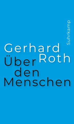 Abbildung von Roth | Über den Menschen | 1. Auflage | 2021 | beck-shop.de
