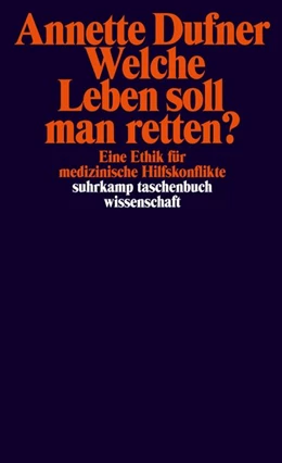 Abbildung von Dufner | Welche Leben soll man retten? | 1. Auflage | 2021 | beck-shop.de