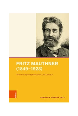 Abbildung von Jicínská | Fritz Mauthner (1849–1923) | 1. Auflage | 2021 | beck-shop.de
