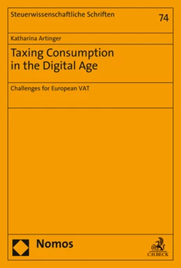 Abbildung von Artinger | Taxing Consumption in the Digital Age | 1. Auflage | 2020 | beck-shop.de