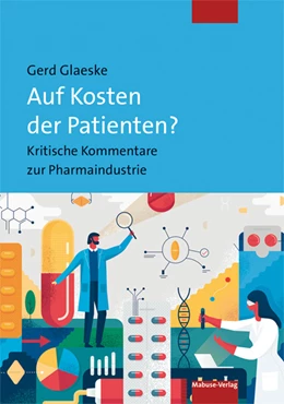 Abbildung von Glaeske | Auf Kosten der Patienten? | 1. Auflage | 2021 | beck-shop.de