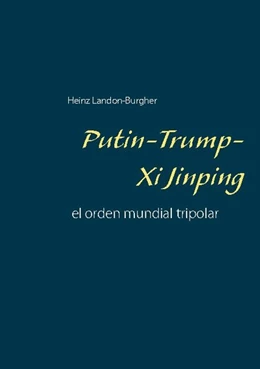 Abbildung von Landon-Burgher | Putin-Trump-Xi Jinping | 1. Auflage | 2020 | beck-shop.de