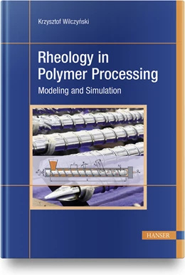 Abbildung von Wilczynski | Rheology in Polymer Processing | 1. Auflage | 2020 | beck-shop.de