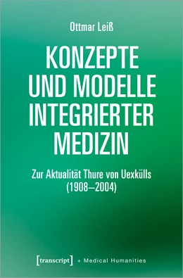 Abbildung von Leiß | Konzepte und Modelle Integrierter Medizin | 1. Auflage | 2020 | beck-shop.de
