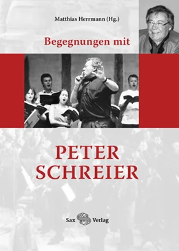 Abbildung von Herrmann | Begegnungen mit Peter Schreier | 1. Auflage | 2020 | beck-shop.de