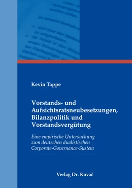 Abbildung von Tappe | Vorstands- und Aufsichtsratsneubesetzungen, Bilanzpolitik und Vorstandsvergütung | 1. Auflage | 2021 | 174 | beck-shop.de