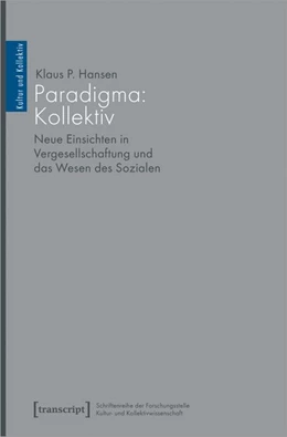 Abbildung von Hansen | Das Paradigma Kollektiv | 1. Auflage | 2022 | beck-shop.de