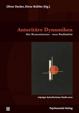 Abbildung von Brähler / Decker | Autoritäre Dynamiken | 1. Auflage | 2020 | beck-shop.de