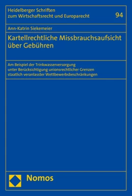 Abbildung von Siekemeier | Kartellrechtliche Missbrauchsaufsicht über Gebühren | 1. Auflage | 2020 | 94 | beck-shop.de