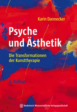Abbildung von Dannecker | Psyche und Ästhetik | 4. Auflage | 2021 | beck-shop.de