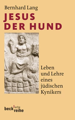 Abbildung von Lang, Bernhard | Jesus der Hund | 1. Auflage | 2010 | 1957 | beck-shop.de