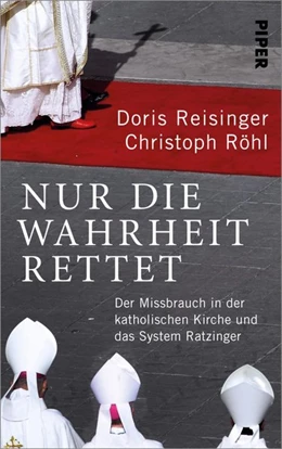 Abbildung von Reisinger / Röhl | Nur die Wahrheit rettet | 1. Auflage | 2021 | beck-shop.de