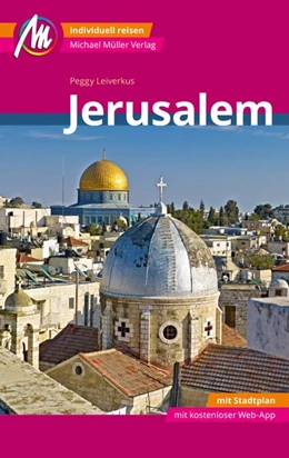 Abbildung von Leiverkus | Jerusalem MM-City Reiseführer Michael Müller Verlag | 1. Auflage | 2025 | beck-shop.de