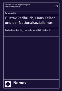 Abbildung von Aydin | Gustav Radbruch, Hans Kelsen und der Nationalsozialismus | 1. Auflage | 2020 | 77 | beck-shop.de