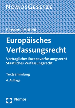 Abbildung von Classen / Hufeld | Europäisches Verfassungsrecht | 4. Auflage | 2021 | beck-shop.de