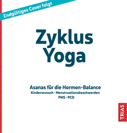 Abbildung von Sperling / Zander | Zyklus-Yoga | 1. Auflage | 2021 | beck-shop.de