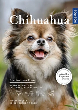 Abbildung von Holler / Schmidt-Röger | Chihuahua | 1. Auflage | 2021 | beck-shop.de