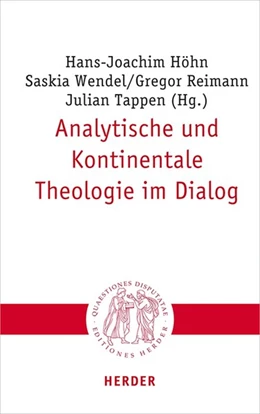 Abbildung von Höhn / Wendel | Analytische und Kontinentale Theologie im Dialog | 1. Auflage | 2021 | beck-shop.de