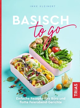 Abbildung von Kleinert | Basisch to go | 1. Auflage | 2021 | beck-shop.de