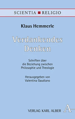 Abbildung von Hemmerle / Gaudiano | Verdankendes Denken | 1. Auflage | 2021 | 20 | beck-shop.de