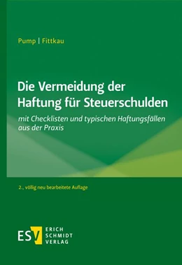 Abbildung von Pump / Fittkau | Die Vermeidung der Haftung für Steuerschulden | 2. Auflage | 2020 | beck-shop.de