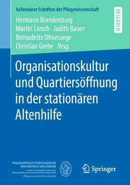 Abbildung von Brandenburg / Lörsch | Organisationskultur und Quartiersöffnung in der stationären Altenhilfe | 1. Auflage | 2021 | 8 | beck-shop.de
