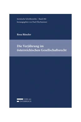 Abbildung von Rünzler | Die Verjährung im österreichischen Gesellschaftsrecht | 1. Auflage | 2020 | 284 | beck-shop.de
