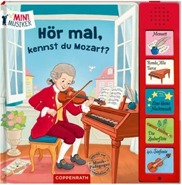 Abbildung von Hör mal, kennst du Mozart? | 1. Auflage | 2021 | beck-shop.de