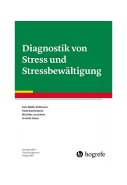 Abbildung von Kohlmann / Eschenbeck | Diagnostik von Stress und Stressbewältigung | 1. Auflage | 2021 | beck-shop.de