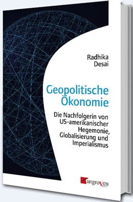Abbildung von Desai | Geopolitische Ökonomie | 1. Auflage | 2020 | beck-shop.de