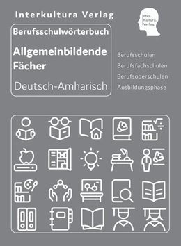 Abbildung von Interkultura Berufsschulwörterbuch für allgemeinbildende Fächer Deutsch-Amharisch | 1. Auflage | 2022 | beck-shop.de