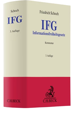 Abbildung von Schoch | Informationsfreiheitsgesetz: IFG | 3. Auflage | 2023 | beck-shop.de