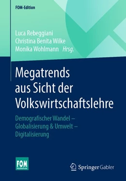 Abbildung von Rebeggiani / Wilke | Megatrends aus Sicht der Volkswirtschaftslehre | 1. Auflage | 2020 | beck-shop.de