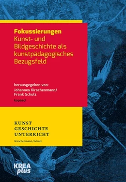 Abbildung von Kirschenmann / Schulz | Fokussierungen | 1. Auflage | 2021 | beck-shop.de