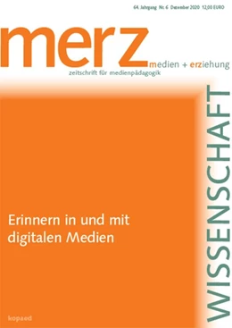 Abbildung von Lohmeier / Pentzold | Erinnern in und mit digitalen Medien | 1. Auflage | 2020 | beck-shop.de