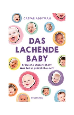 Abbildung von Addyman | Das lachende Baby | 1. Auflage | 2021 | beck-shop.de