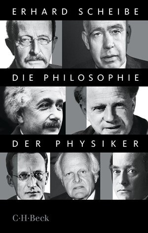 Cover: Erhard Scheibe, Die Philosophie der Physiker