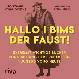 Abbildung von Goethe | Hallo i bims der Faust | 1. Auflage | 2018 | beck-shop.de