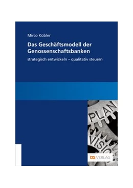 Abbildung von Kübler | Das Geschäftsmodell der Genossenschaftsbanken | 1. Auflage | 2020 | beck-shop.de