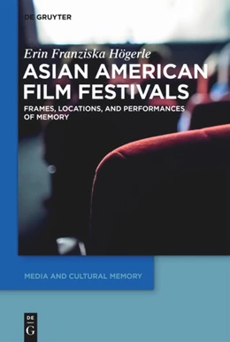 Abbildung von Högerle | Asian American Film Festivals | 1. Auflage | 2020 | beck-shop.de