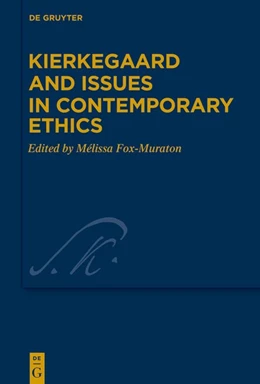 Abbildung von Fox-Muraton | Kierkegaard and Issues in Contemporary Ethics | 1. Auflage | 2020 | beck-shop.de