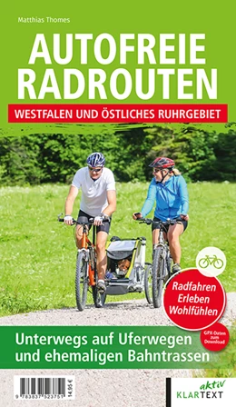 Abbildung von Thomes | Autofreie Radrouten - Westfalen und östliches Ruhrgebiet | 1. Auflage | 2021 | beck-shop.de