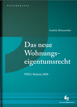 Abbildung von Abramenko | Das neue Wohnungseigentumsrecht | 1. Auflage | 2020 | beck-shop.de