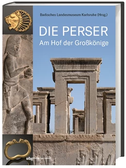 Abbildung von Die Perser | 1. Auflage | 2021 | beck-shop.de