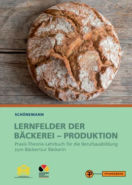 Abbildung von Schünemann | Lernfelder der Bäckerei - Produktion | 6. Auflage | 2020 | beck-shop.de
