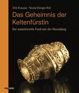 Abbildung von Krausse / Ebinger-Rist | Das Geheimnis der Keltenfürstin | 2. Auflage | 2021 | beck-shop.de