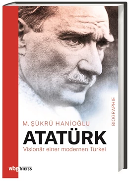 Abbildung von Hanioglu | Atatürk | 2. Auflage | 2021 | beck-shop.de