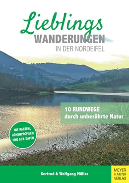 Abbildung von Müller | Lieblingswanderungen in der Nordeifel | 1. Auflage | 2021 | beck-shop.de