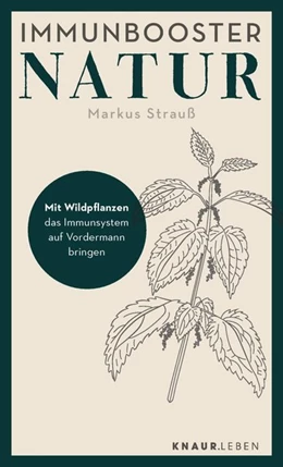 Abbildung von Strauß | Immunbooster Natur | 1. Auflage | 2021 | beck-shop.de